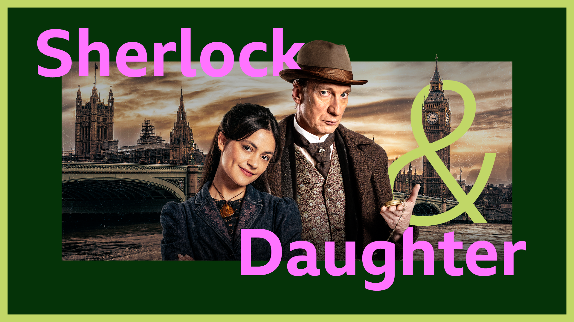 Sherlock & Daughter