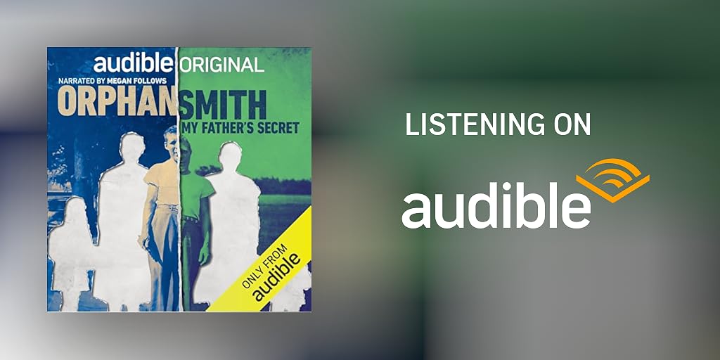 Orphan Smith: My Father’s Secret 